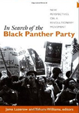 In Search Of The Black Panther Party
